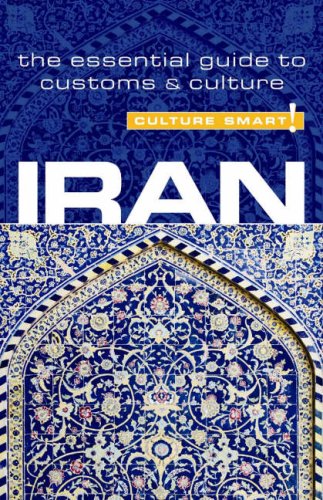 [Book] Iran - Culture Smart!: the essential guide to customs & culture<br />[R.A.R]