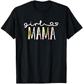 Girl Mama Cute Floral Design Girl Mom T-Shirt
