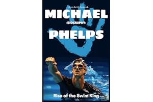 Michael Phelps Biography: Rise of the Swim King