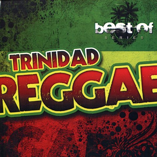 Best of Trinidad Reggae by Various artists on Amazon Music