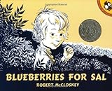 Blueberries for Sal Blueberries for Sal by Robert McCloskey