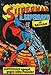 Superman Comic Superband # 5 - Superman kämpft gegen Freunde - Ehapa Verlag 1980 (Ehapa Verlag, Superman, Superband)