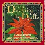 Decking the Halls: The Folklore and Traditions of Christmas Plants by 
