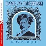 IGNACE JAN PADEREWSKI PLAYS CHOPIN (MOD)          