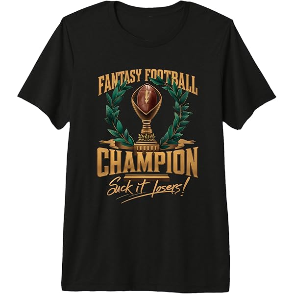 champion 　vintage football t-shirt Amazon.com: Fantasy Football Champion Suck It Losers Design