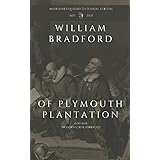 Of Plymouth Plantation: 1620-1645, Modernized & Abridged, Mayflower Quadricentennial Edition