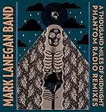 Thousand Miles of Midnight-Phantom Radio Remixes