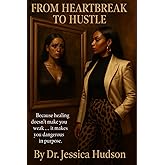 From Heartbreak to Hustle: Faith, Fire, and the Fight to Rise Again