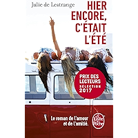 Hier encore, c'était l'été: (Top 10 des lectures du mois, ELLE.fr) (French Edition) book cover
