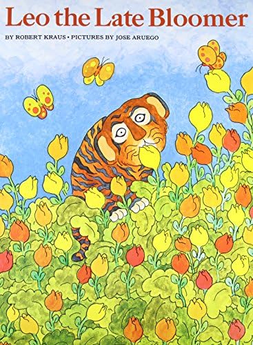 Leo the Late Bloomer: Kraus, Robert, Aruego, Jose: 9780812453836