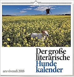 Der Grosse Literarische Hundekalender 2018 Vierfarbiger Wandkalender Format 50 X 50 Cm Amazon De Kein Autor Bucher