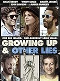 Growing Up and Other Lies