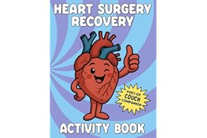 Heart Surgery Recovery Activity Book: Funny Heart Surgery Recovery Gift with Relaxing Activities, Word Search, Sudoku, Mazes 