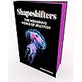 Shapeshifters: The Wondrous World of Jellyfish