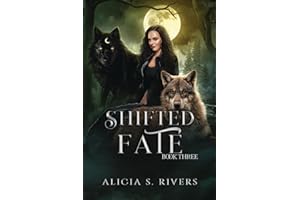 Shifted Fate: Book Three