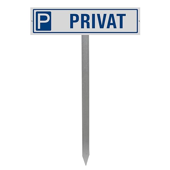 Parkplatzschild mit Einschlagpfosten BZW. Einschlagspieß und Schildhalterung Plus Parkplatzschild PRIVAT Nr.35436