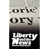 Liberty and the News