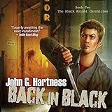 Back in Black: Black Knight Chronicles, Book 2