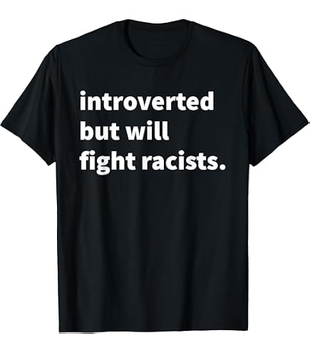 Amazon.com: Say No to Racism Anti Racism T-Shirt for Men, Women