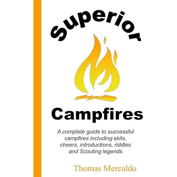Campfire Skits: A Collection Of Over 100 Fireside Skits