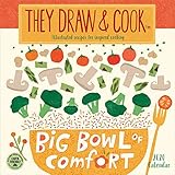 They Draw & Cook 2020 Wall Calendar: Illustrated Recipes for Inspired Cooking by 