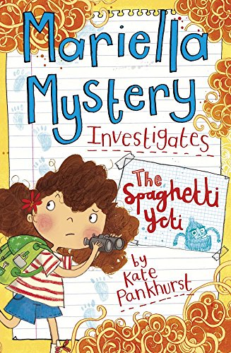 Mariella Mystery Investigates The Spaghetti Yeti (Mariella Mysteries)