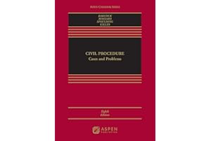 Civil Procedure: Cases and Problems (Aspen Casebook Series)