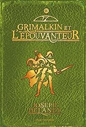 Grimalkin et l'Épouvanteur