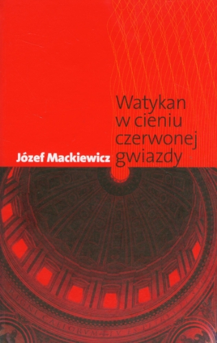 Watykan w cieniu czerwonej gwiazdy: 1