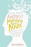 Anxiety: Panicking about Panic: A