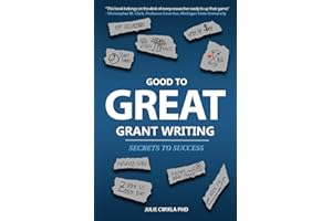 Good to Great Grant Writing: Secrets to Success
