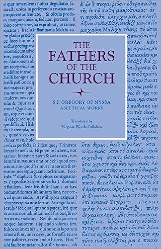 Saint Gregory Of Nyssa Ascetical Works The Fathers Of The Church Nyssa St Gregory Of Callahan Virginia Woods 9780813209692 Amazon Com Books