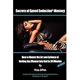 Secrets of Speed Seduction Mastery