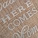 WINOMO Daddy Here Comes Mommy Burlap Banner Rustic Country Wedding Hanging Sign