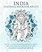 India Coloring Book For Adults: An Adult Coloring Book Of Indian inspired Designs Including Henna, Paisley, Mandalas and more (Travel Coloring Books) (Volume 1) by Adult Coloring World