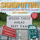Signspotting: 2011 Day-to-Day Calendar by 