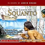 The Legend of Squanto (Dramatized) by 