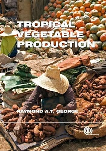 Download Tropical Vegetable Production PDF
