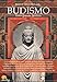 Breve historia del Budismo (Spanish Edition) by Ernest Bendriss
