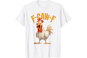 HTUANBAQ Funny F-Caw-F Chicken FCAWF Chicken Thanksgiving T-Shirt