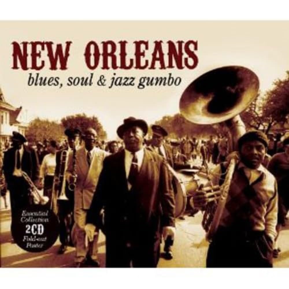 New Orleans Blues, Soul & Jazz Gumbo