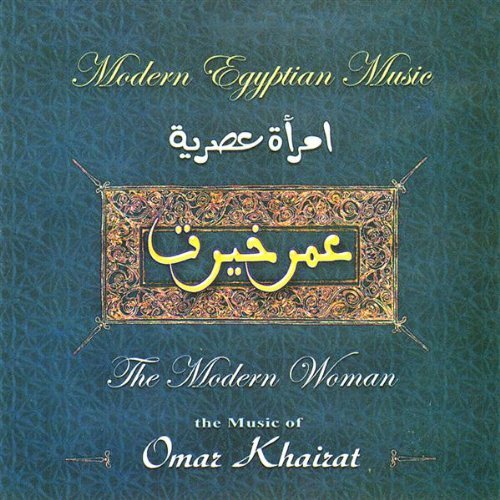 Omar Khairat - Modern Women By Omar Khairat (2009-02-03) - Zortam Music