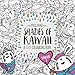 Shades of Kawaii: Volume 2: A Cute Colouring Book by Miss Wah