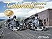 Colorado Narrow Gauge 2017 Calendar (Classic Railroad Images)
