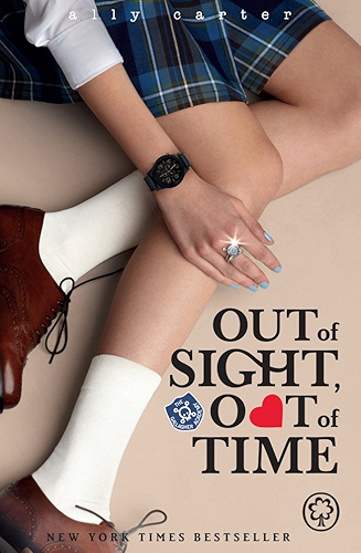 Download Out of Sight, Out of Time: Book 5 (Gallagher Girls) (English Edition) PDF