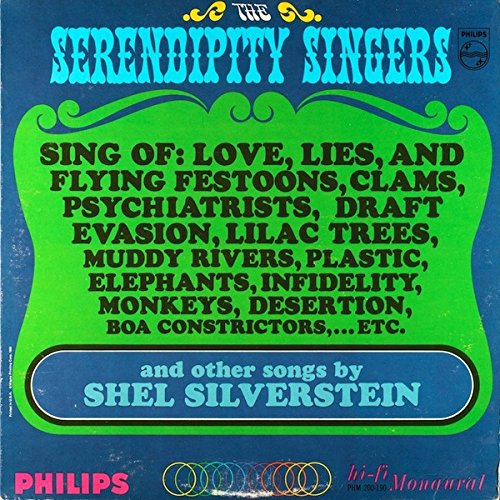 Serendipity Singers Serendipity Singers Sing of Love, Lies, and