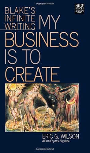 Download My Business Is to Create: Blake's Infinite Writing PDF