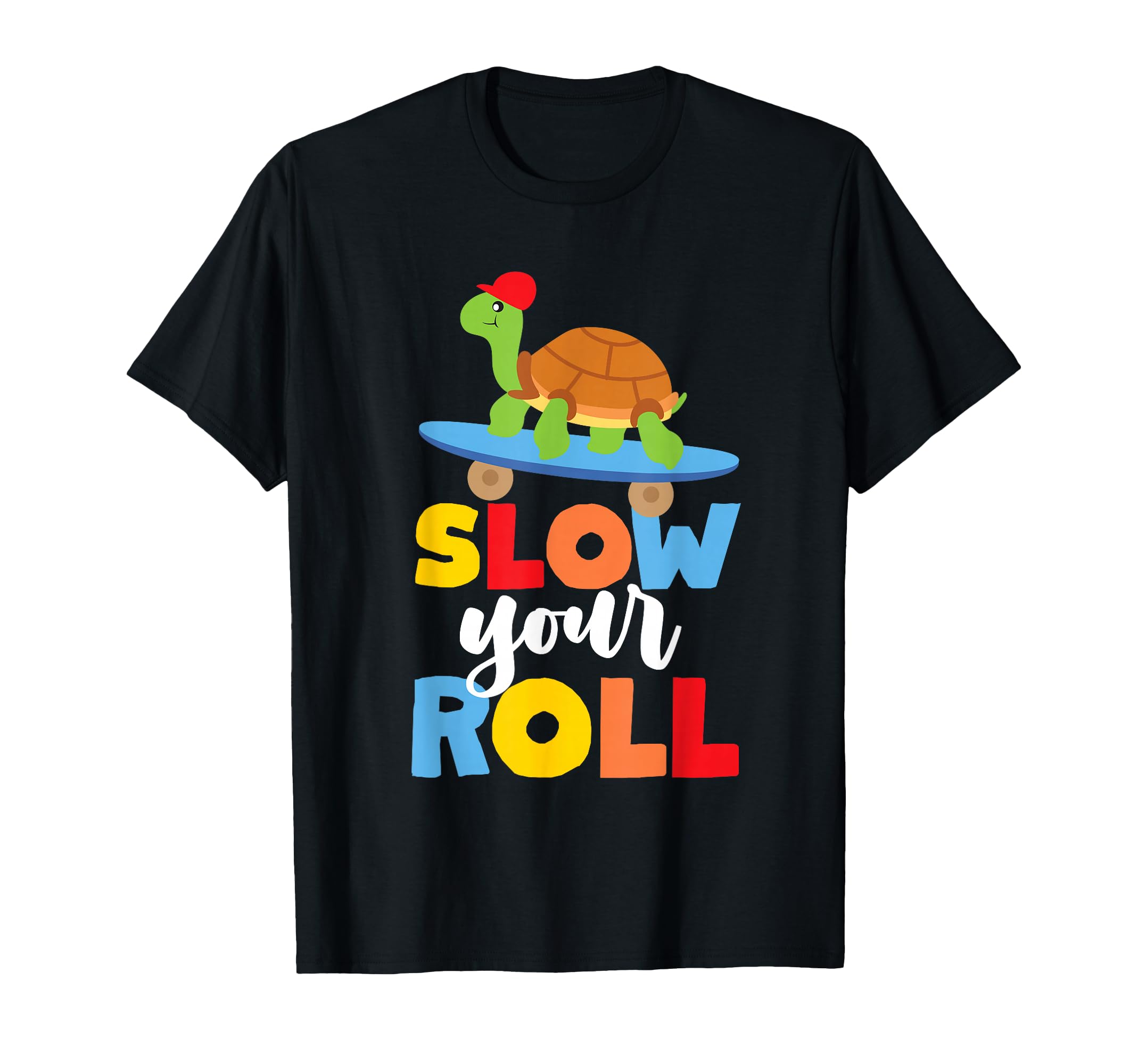 Slow Your Roll Skateboard Turtle For Kids And Youth T-Shirt