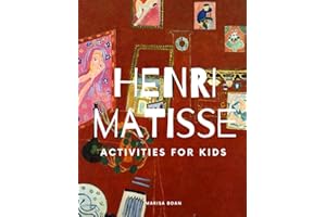 Henri Matisse: Activities for Kids - The Red Studio (Meet the Artist by Magic Spells for Teachers LLC)