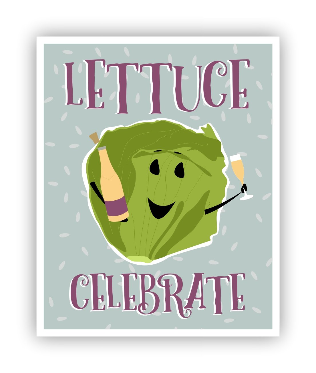 Lettuce Celebrate Puns Funny Poster 11 x 14 Handmade